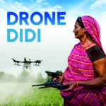 Women at the Centre of Applied Agricultural Science: The Drone Didi Initiative in Punjab and Haryana